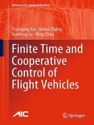 cover image of Finite Time and Cooperative Control of Flight Vehicles